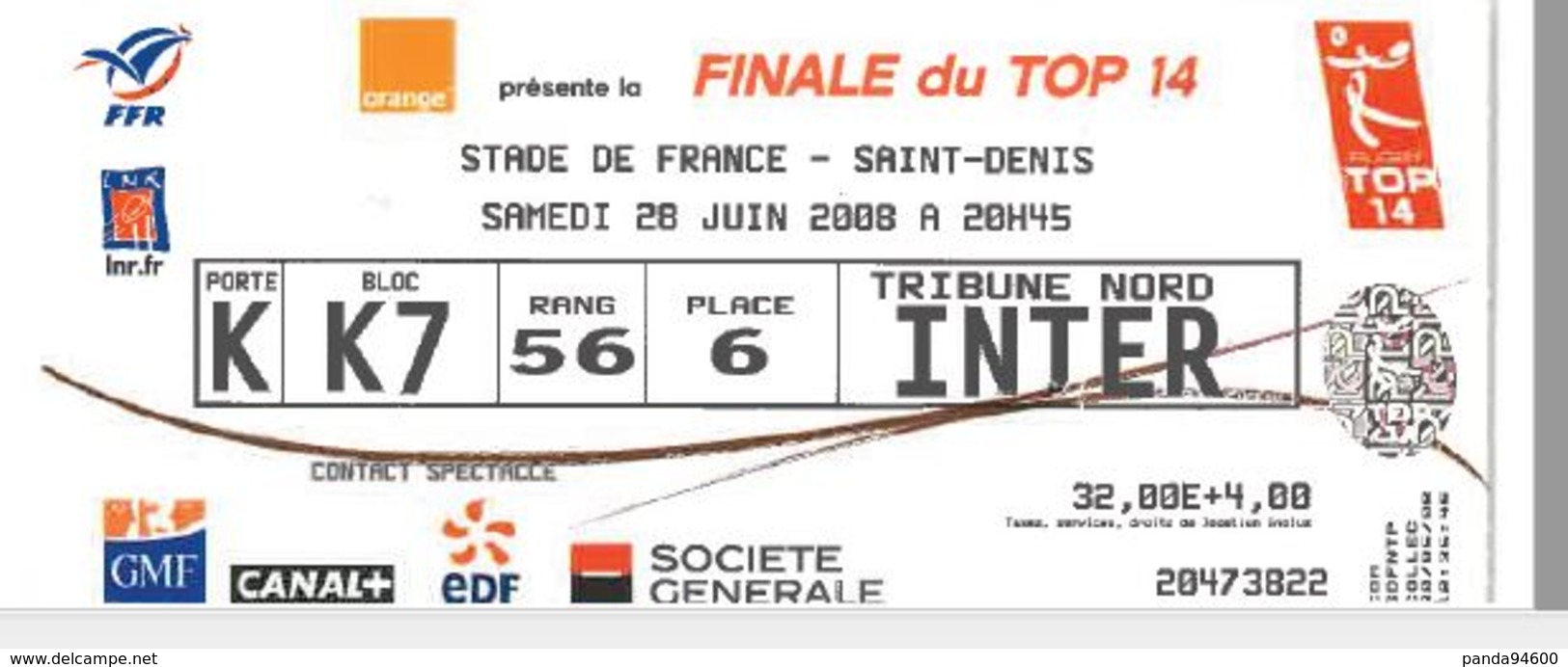 Ticket Entrée Rugby Finale Top14 Clermont / Toulouse Stade De France 28/06/2008 - Rugby