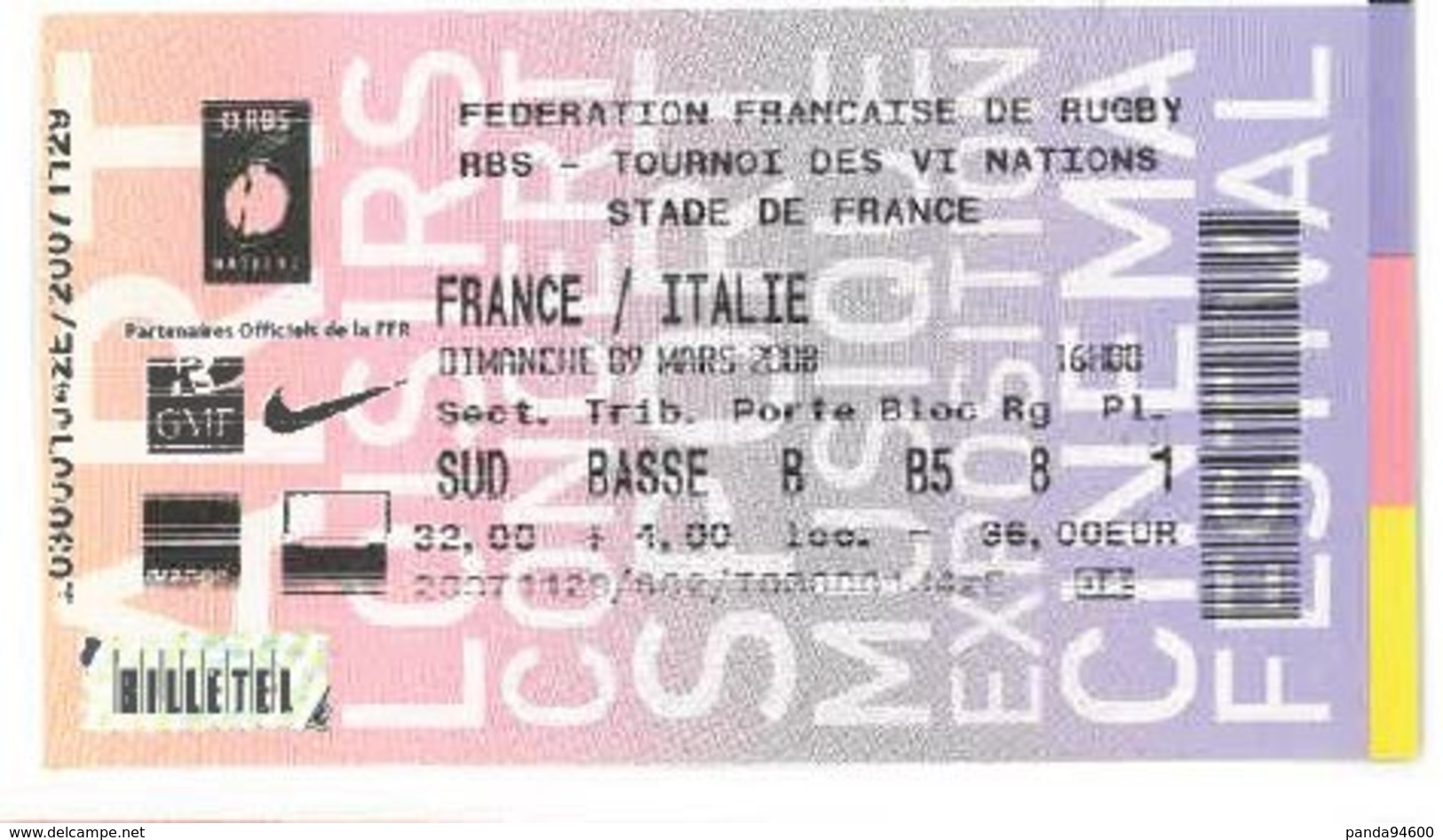 Ticket Entrée Rugby Tournoi Des 6 Nations France / Italie Stade De France 09/03/2008 - Rugby