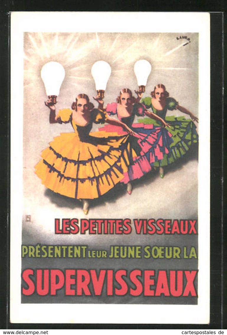 AK Les Petites Visseaux Present Leur Jeune Soeur La Supervisseaux, Reklame Für Lampen - Autres & Non Classés