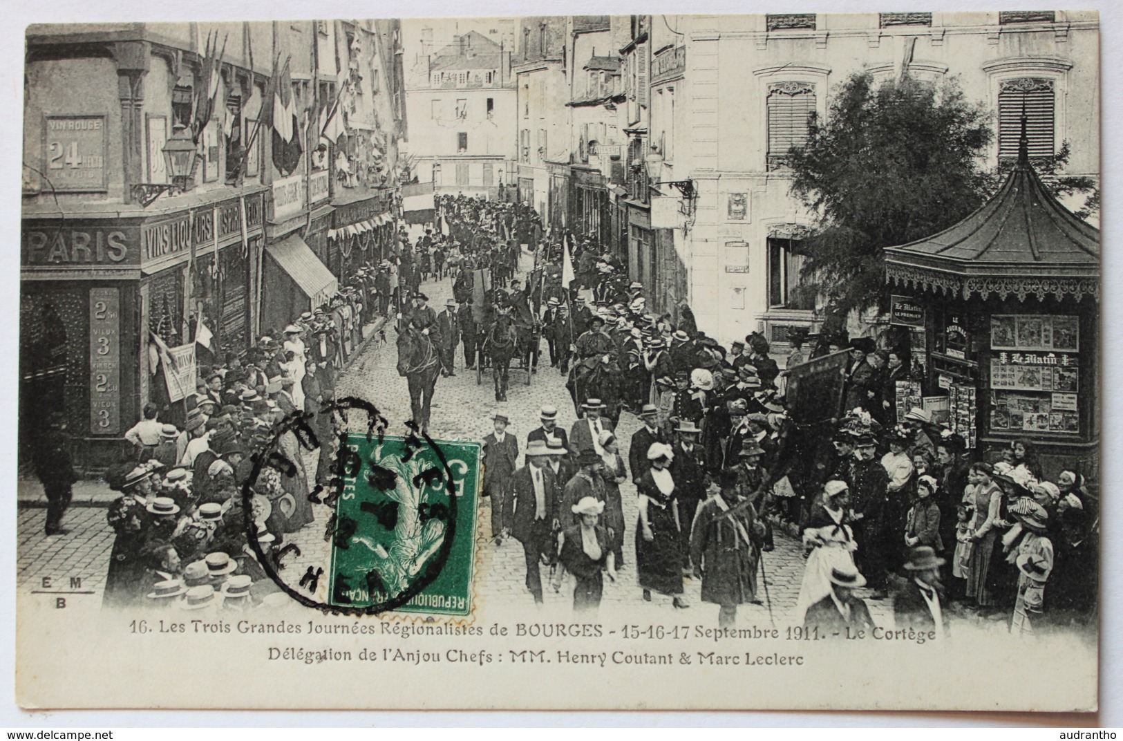 CPA 18 Bourges 1911 Trois Grandes Journées Régionalistes Cortège Délégation De L'Anjou Café De Paris - Bourges