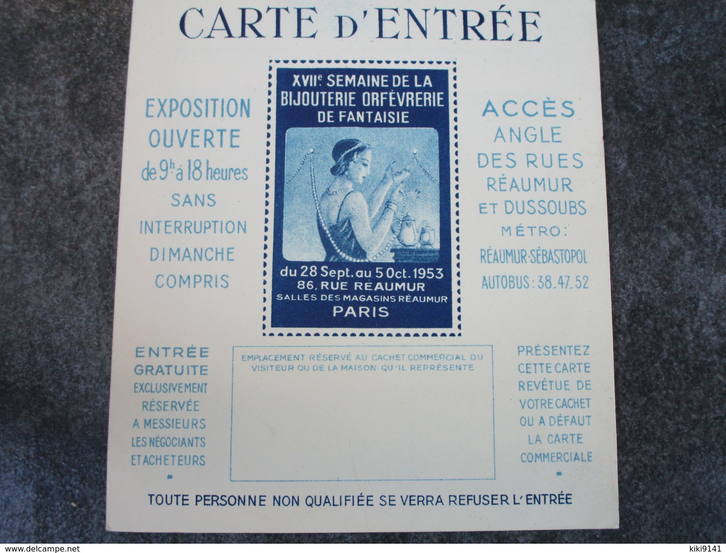 XVIIè Semaine De La Bijouterie Orfèvrerie De Fantaisie - CARTE D'ENTREE - 86, Rue Réaumur - Autres & Non Classés