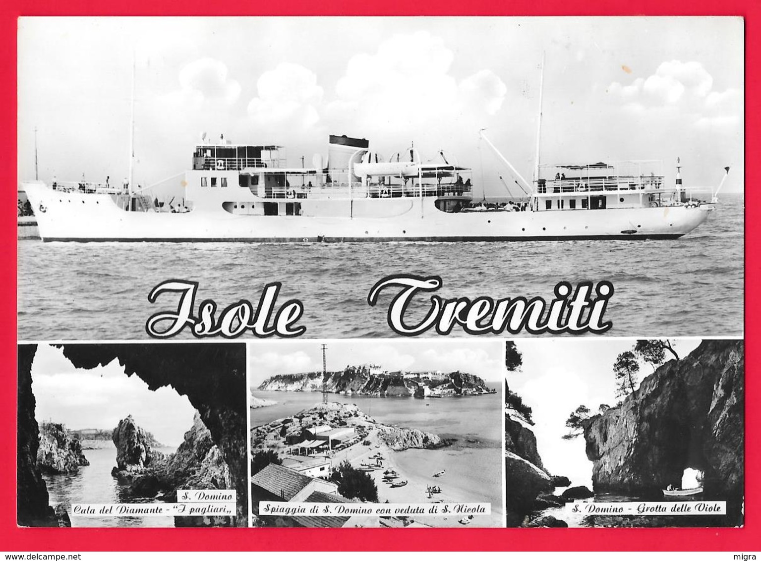 ISOLE TREMITI - S. DOMINO - TRAGHETTO - NAVE - SHIP - BATEAUX - FERRY BOAT - Altri & Non Classificati