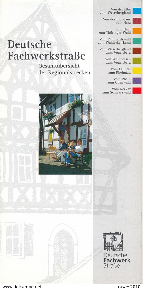 Deutsche Fachwerkstraße Gesamtübersicht Der Regionalstrecken 2002 Karte, Bilder + Erläuterungen - Reiseprospekte