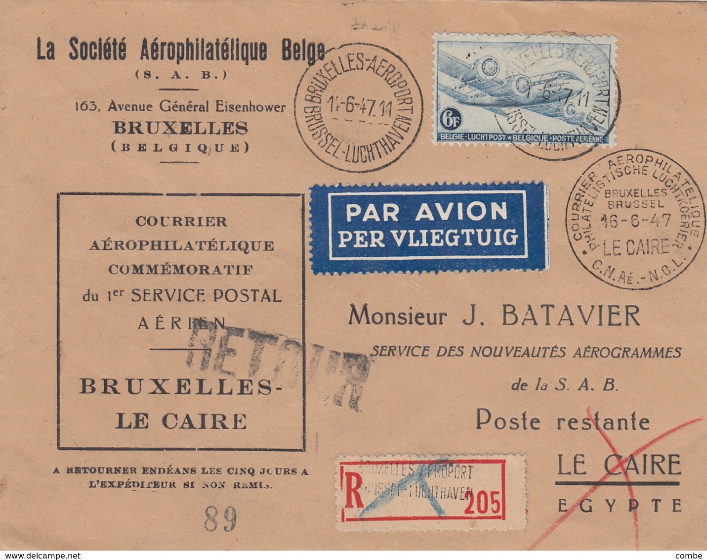 LETTRE BELGIQUE. 16 6 47. SOCIETE AEROPHILATELIQUE BELGE. PAR AVION.  RECOMMANDE BRUXELLES AEROPORT POUR LE CAIRE - Lettres & Documents