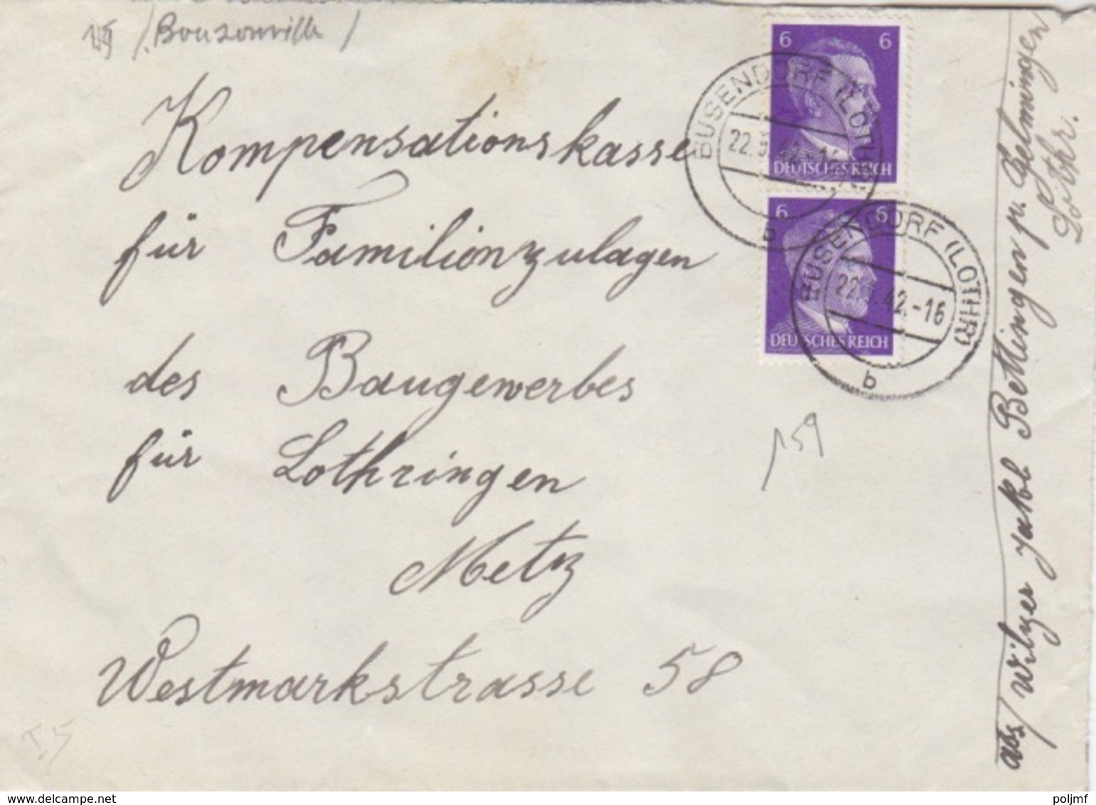 Lettre De Bouzonville (T 329 Busendorf Lothr B) TP Reich 6pfx2=1°éch Le 22/5/42 Pour Metz - Covers & Documents