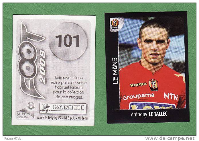 PANINI FOOT 2008 / N° 101 / LE MANS / LE TALLEC - French Edition