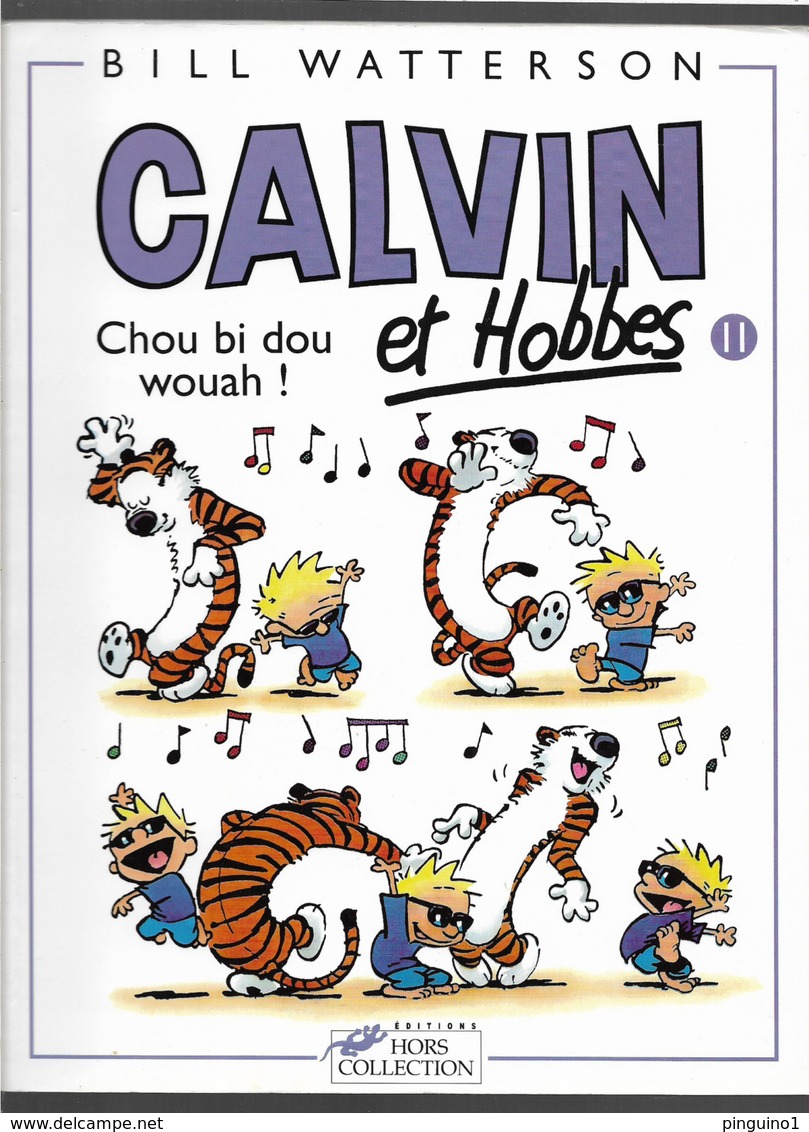 Watterson Calvin Et Hobbes Chou Bi Dou Wouah - Calvin Et Hobbes