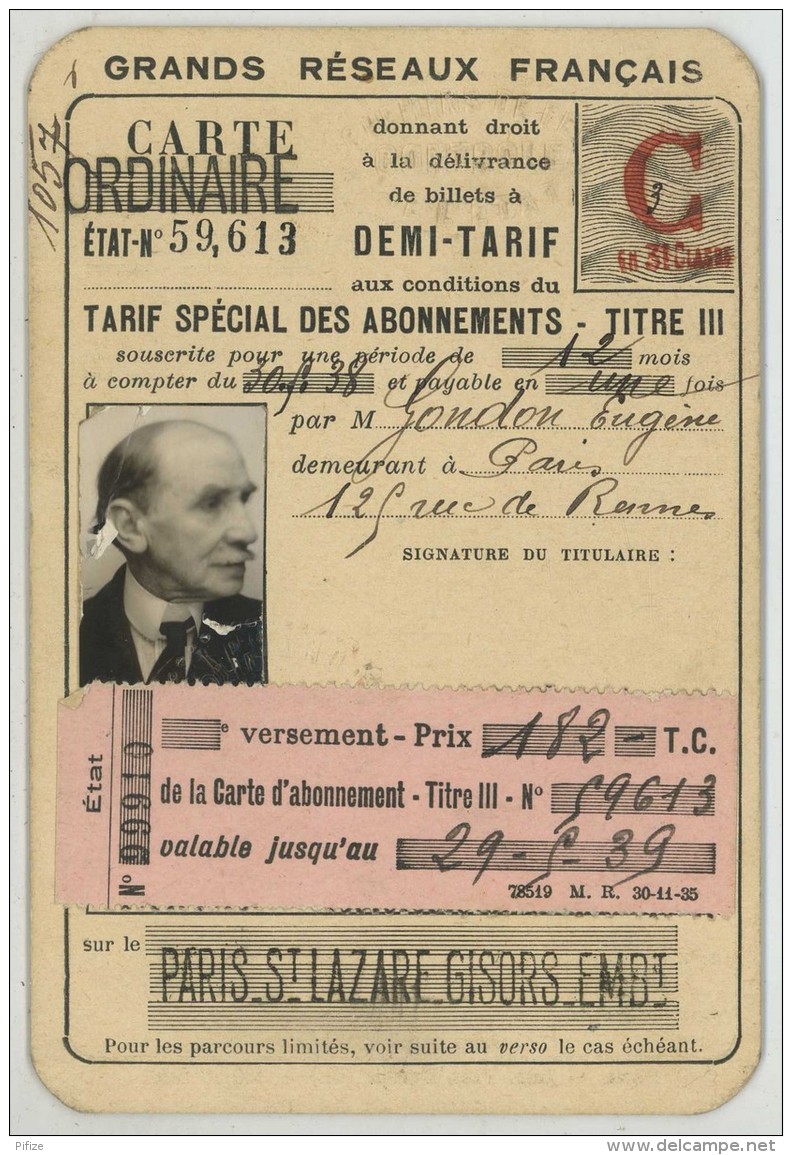 Carte SNCF Grands Réseaux 1938 . Abonnement 1 An Demi-tarif Sur Paris St-Lazare - Gisors . Eugène Gondon . - Autres & Non Classés