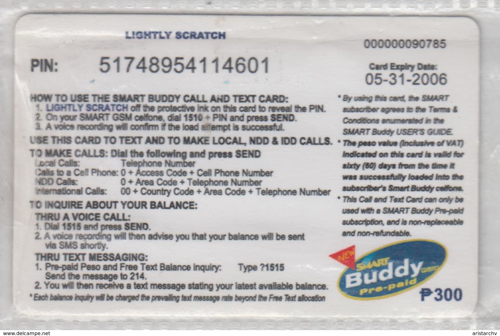 PHILIPPINES 2003 SMART BUDDY 2 PHONE CARDS - Philippines