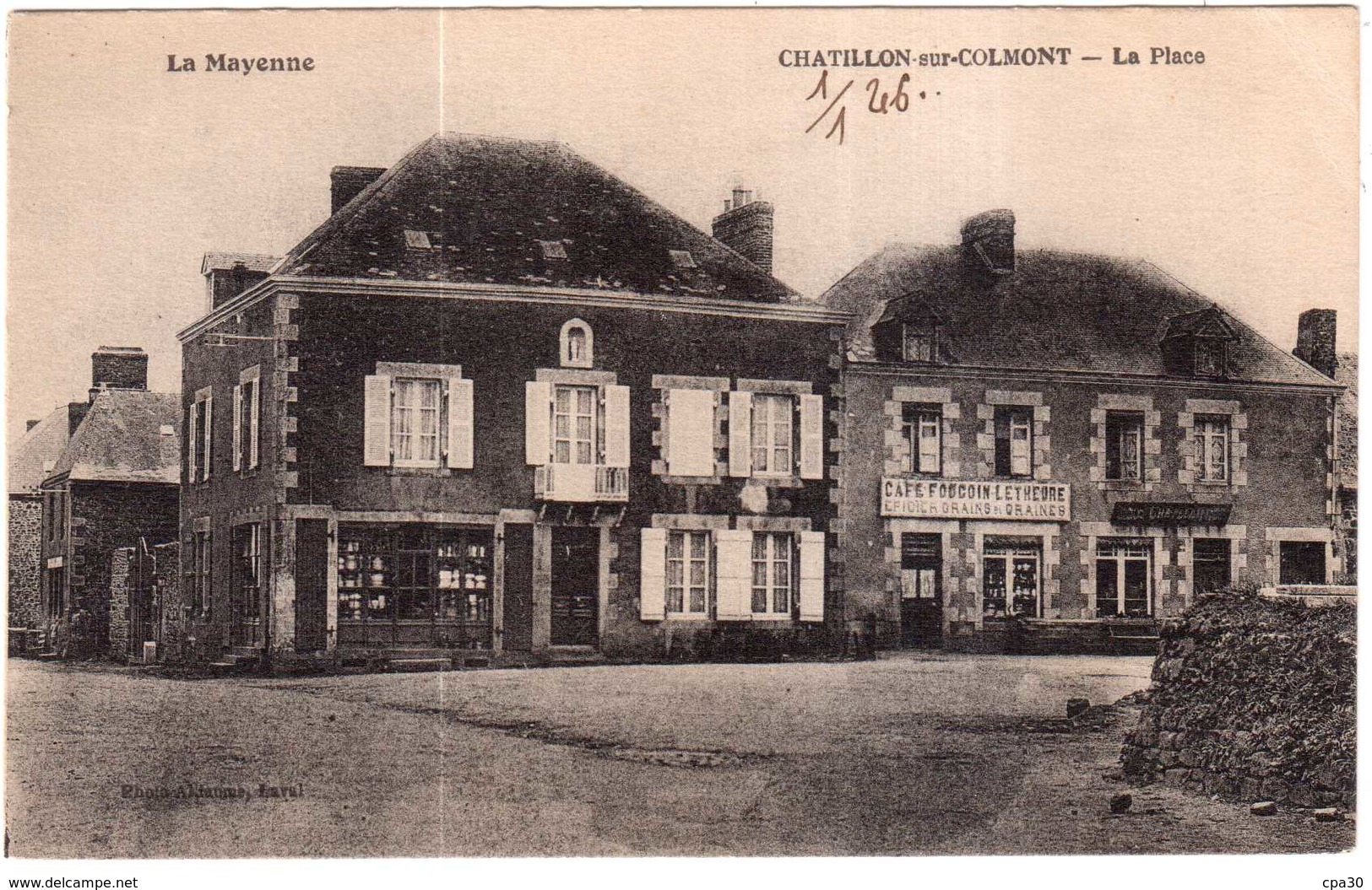 CPA MAYENNE.CHATILLON-sur-COLMONT.LA POSTE - Villaines La Juhel