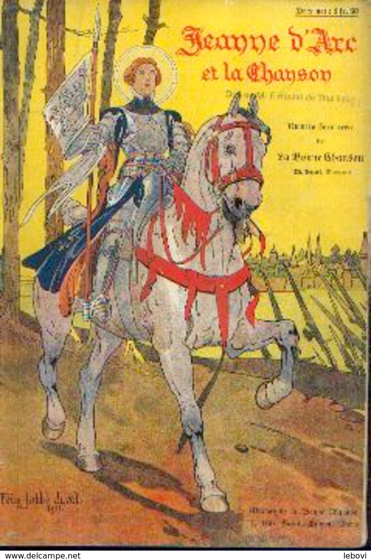 Jeanne D’Arc Et La Chanson » - Maison De La Bonne Chanson, Paris (1911) - Autres & Non Classés