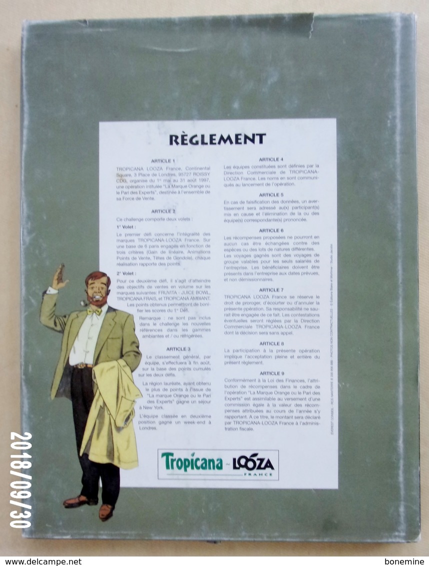 Blake Mortimer La Marque Jaune (PUB 1996) TROPICANA LA MARQUE ORANGE - Blake Et Mortimer