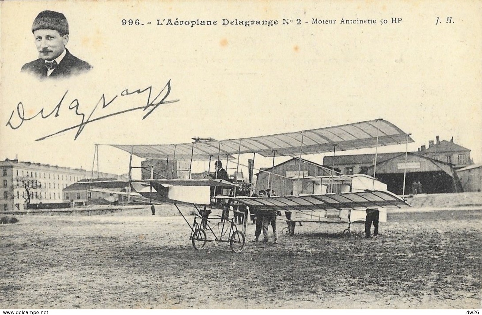 Aéroplane Delagrange N° 2, Biplan Moteur Antoinette - Pilote En Médaillon - Carte J.H. N° 996 Non Circulée - ....-1914: Precursori