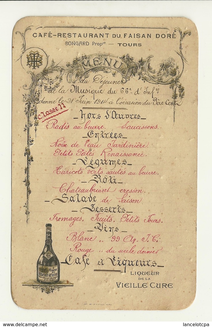 MENU CAFE RESTAURANT DU FAISAN DORE à TOURS / MUSIQUE Du 66è REGIMENT INFANTERIE - 21 JUIN 1914 - Menus