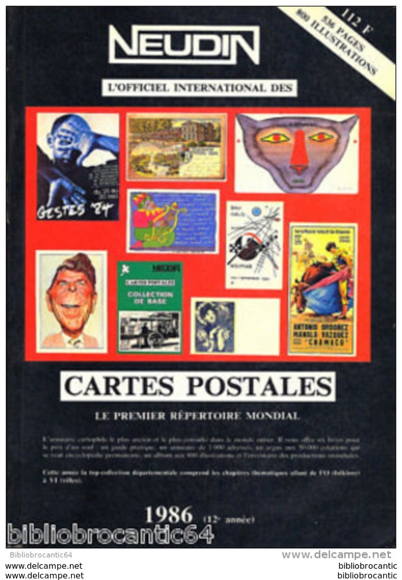 ARGUS NEUDIN 1986: COTATION DES CARTES POSTALES - Livres & Catalogues