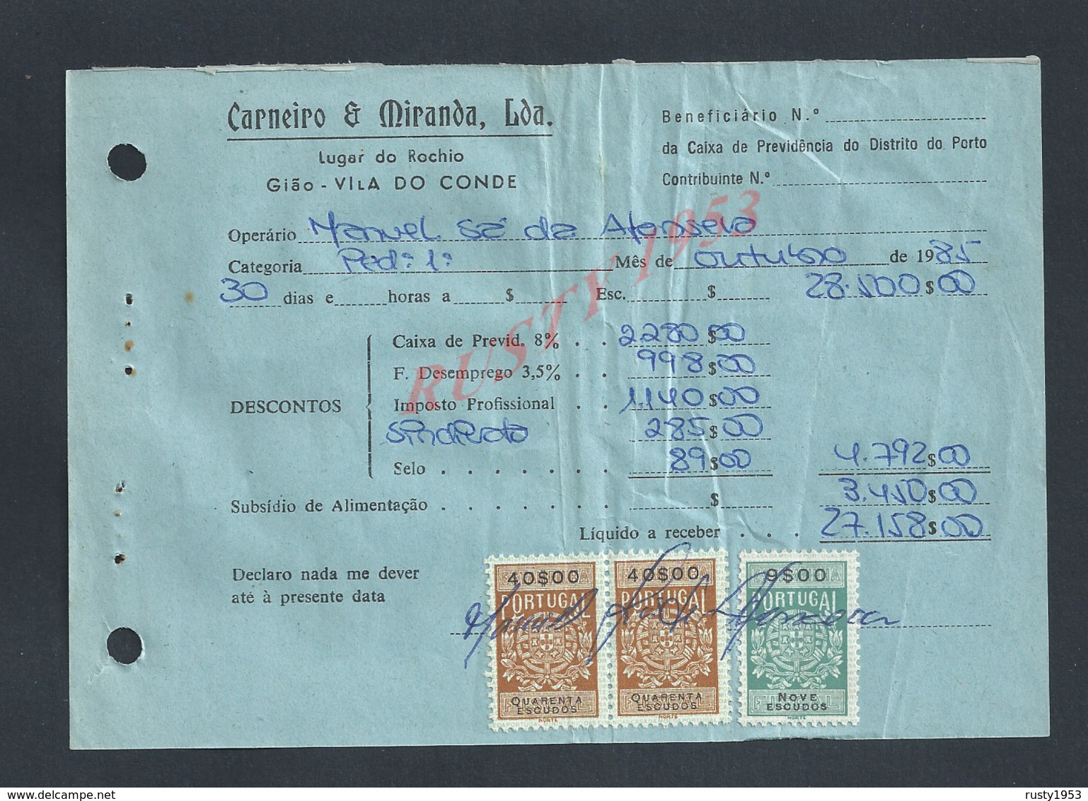 DOCUMENT COMMERCIAL 1985 DE CARNEIRO & MIRANDA GIAO VILA DO CONDE SUR TIMBRES FISCAUX DU PORTUGAL : - Briefe U. Dokumente