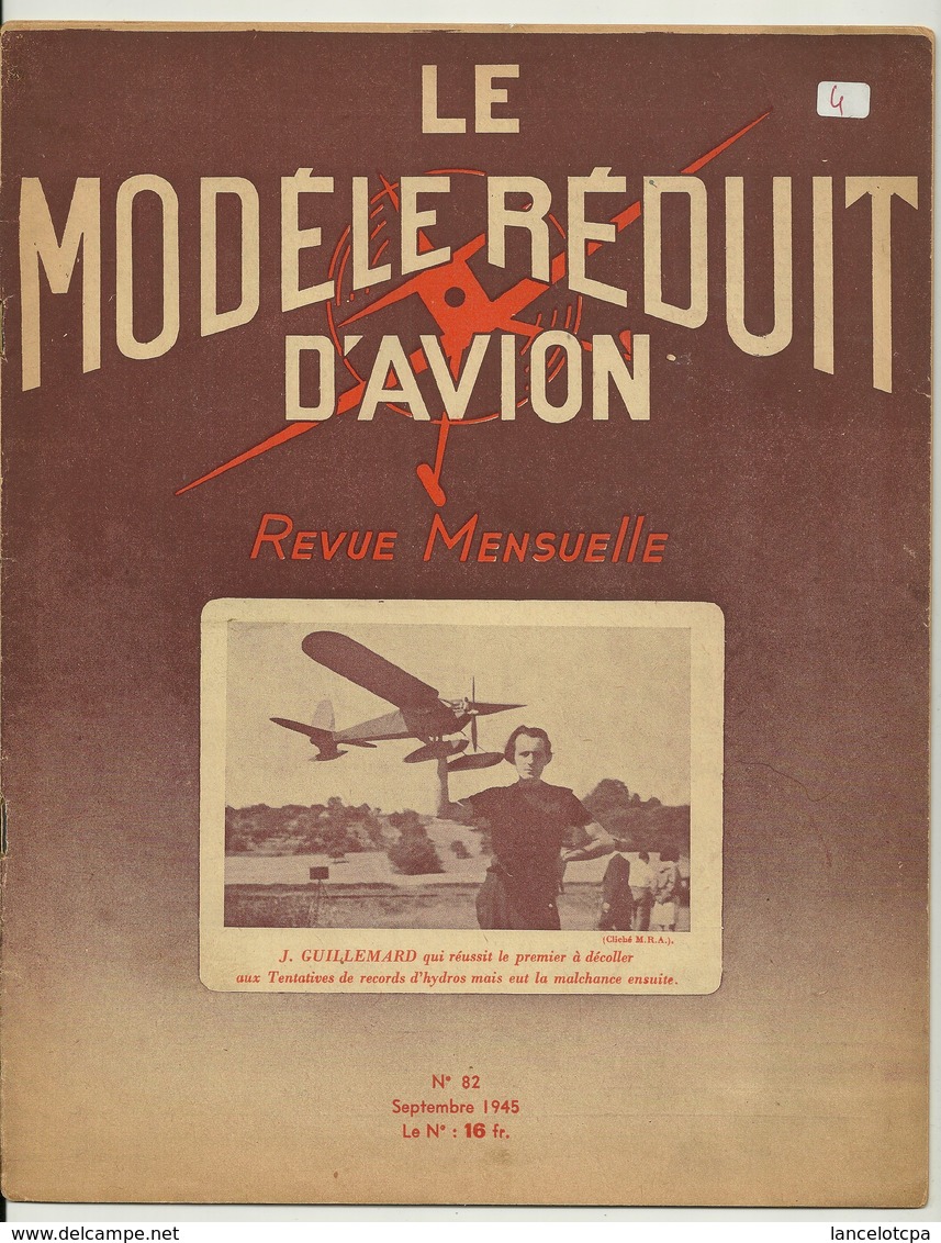 REVUE - LE MODELE REDUIT D'AVION - N°82 - SEPTEMBRE 1945 - 1900 - 1949