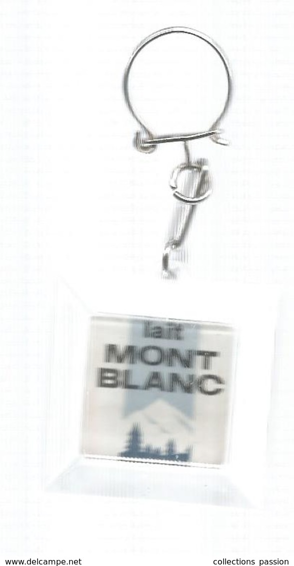 Porte Clefs , Clés , Lait MONT BLANC , Crème Dessert , 2 Scans , Frais 1.95 E - Portachiavi