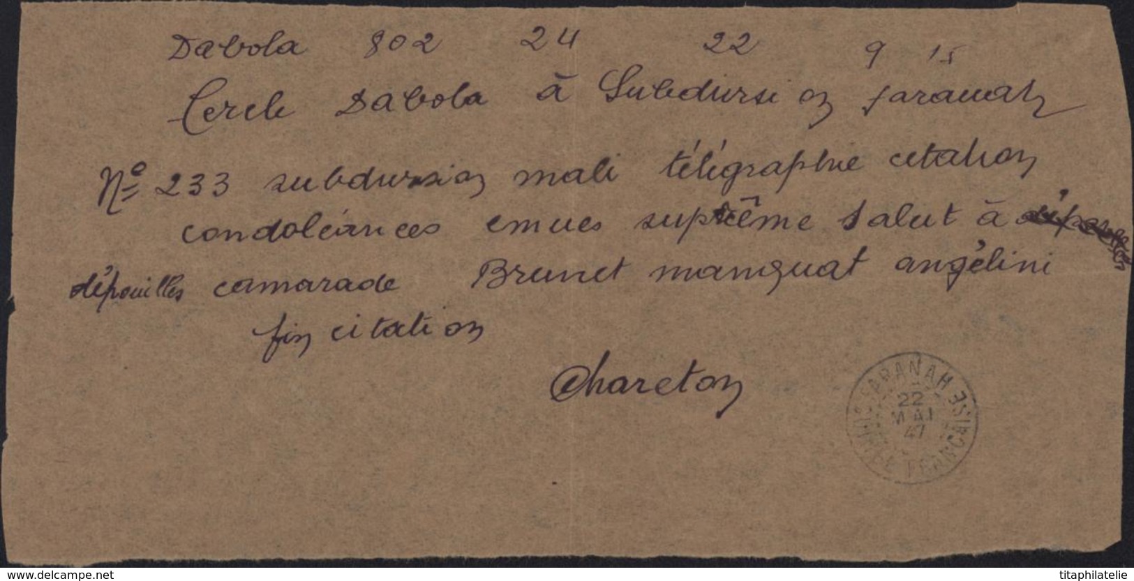 Télégramme De Fortune Sur Papier  Par Manque Formules Télégraphiques Expédié Dabola CAD Faranah Guinée Française 22 5 47 - Brieven En Documenten