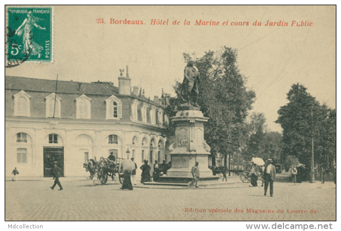 33 BORDEAUX / Hôtel De La Marine Et Cours Du Jardin Public / - Bordeaux