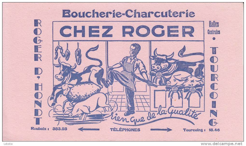 Buvard Boucherie-Charcuterie CHEZ ROGER  Halles Centrales Tourcoing  Nord - Mouton, Vache, Cochon - B