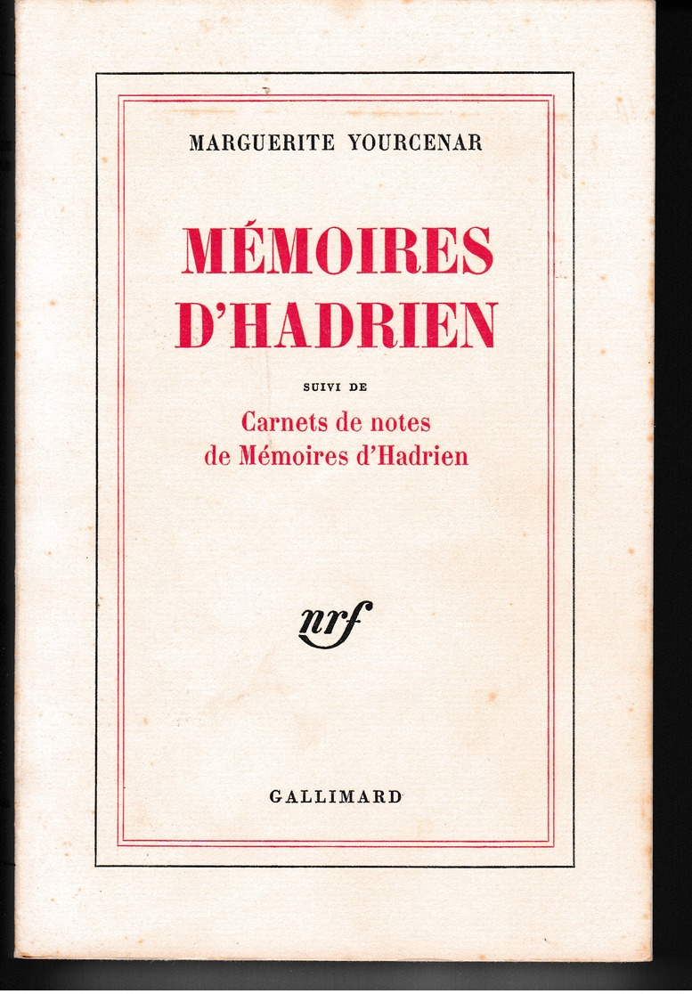 Marguerite Yourcenar - Mémoires D'Hadrien - Gallimard Nrf - TBE - Autres & Non Classés