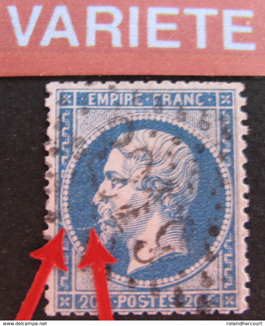 R1684/9 - NAPOLEON III N°22 - GC 3219 : ROUEN - VARIETE ➤ GRAND FILAMENT BLANC DEVANT LA BOUCHE - 1862 Napoléon III