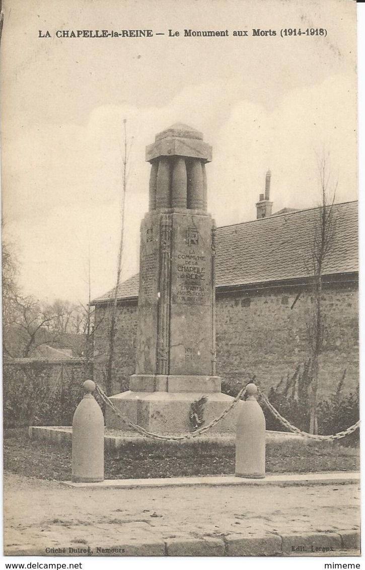 La Chapelle La Reine Le Monument Aux Morts - La Chapelle La Reine