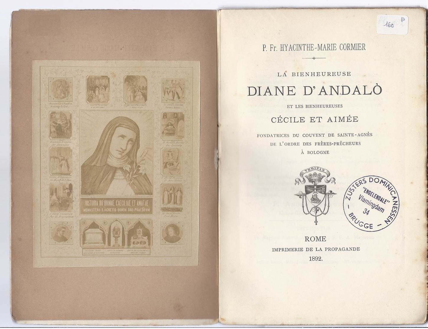 LIQUID. - 7€ !1892 LA BIENHEUREUSE DIANE D' ANDALO ET LES BH's CECILE ET AIMEE FONDAT. DU COUVENT DE SAINT-AGNES BOLOGNE - 1801-1900