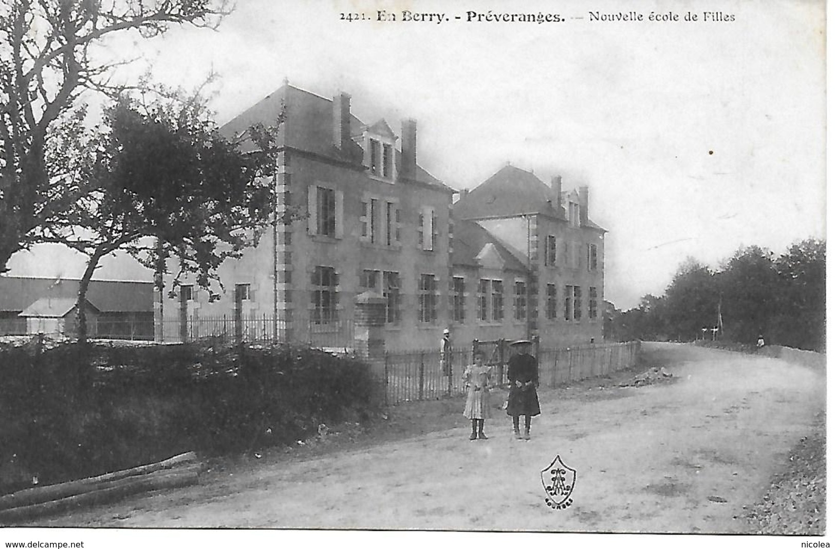 PREVERANGES - Nouvelle école De Filles 1909 Carte Inédite ! - Préveranges