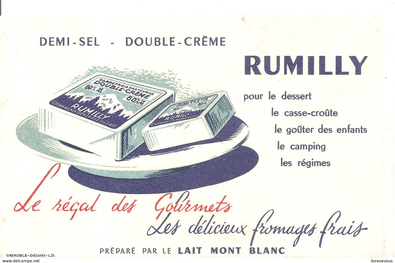 Buvard RUMILLY Le Régal Des Gourmets Les Délicieux Fromages Frais - Produits Laitiers
