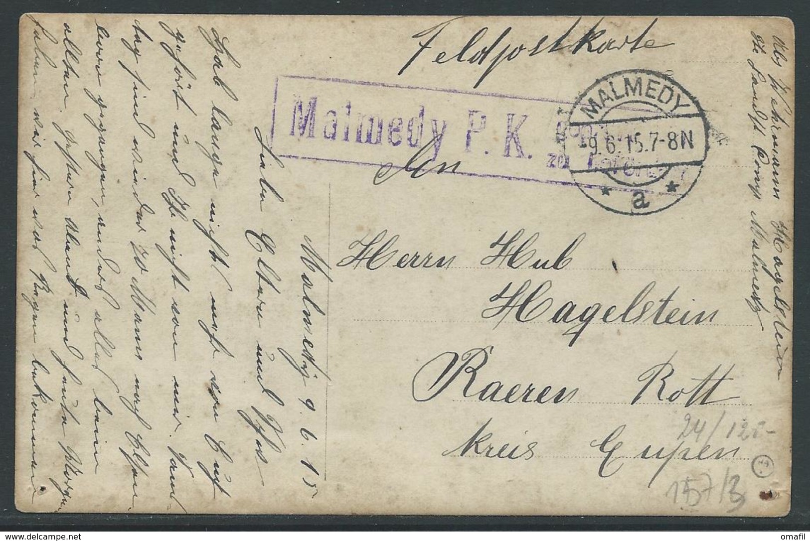 Feldpostkarte Met Foto Verstuurd Uit Malmedy 9.6.15 - OC55/105 Eupen & Malmédy