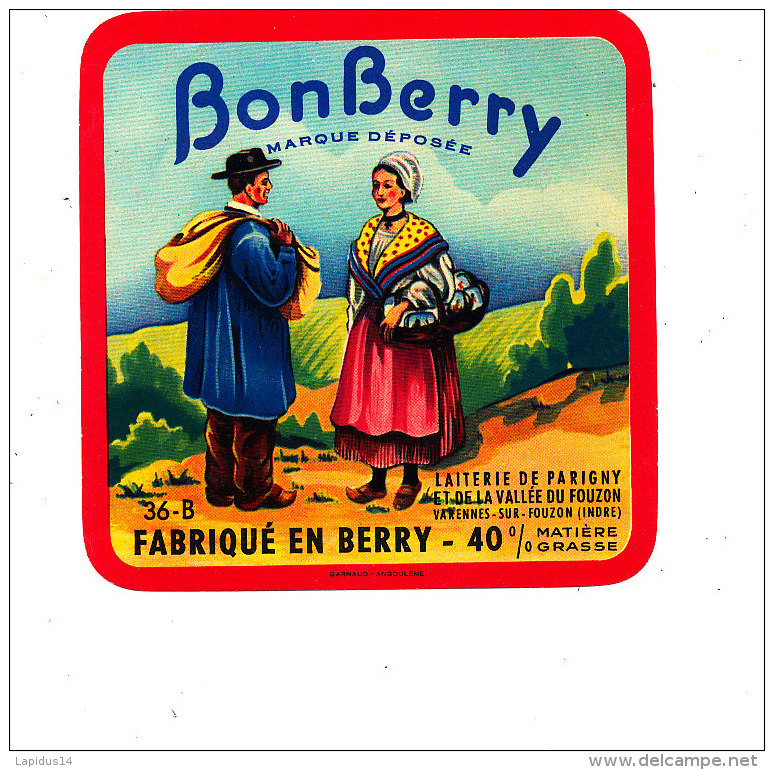 T 41 /  ETIQUETTE DE FROMAGE     BON BERRY  VARENNES SUR FOUZON  FAB EN BERRY  (INDRE) - Fromage