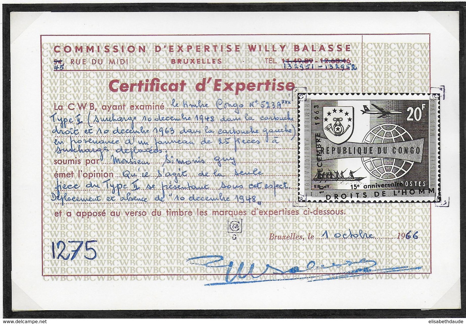 CONGO - YVERT N° 523 TYPE II **- AVEC VARIETE (PIECE UNIQUE) SURCHARGE DEPLACEE ET ABSENTE PARTIELLEMENT Avec CERTIFICAT - Autres & Non Classés