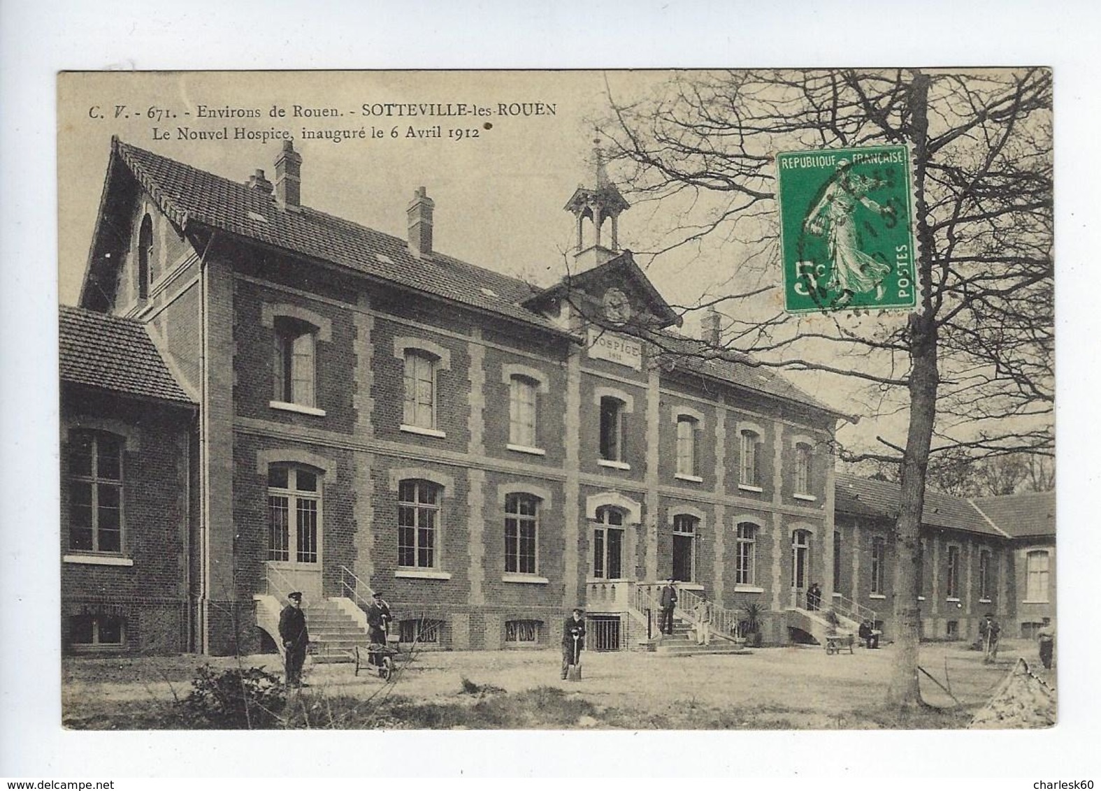 CPA Environs De Rouen Sotteville Les Rouen Le Nouvel Hospice Inauguré Le 6 Avril 1912 - Sotteville Les Rouen
