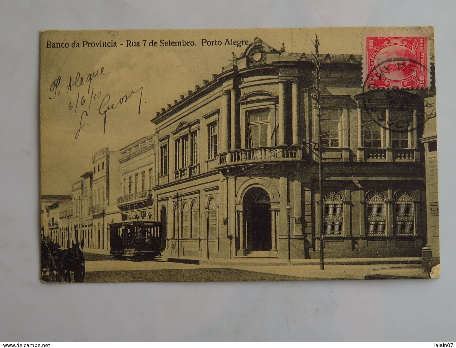 C.P.A. : BRESIL : PORTO ALEGRE : Banco Da Provincia, Rua 7 De Setembro, Tramway, Timbre En 1916 - Porto Alegre
