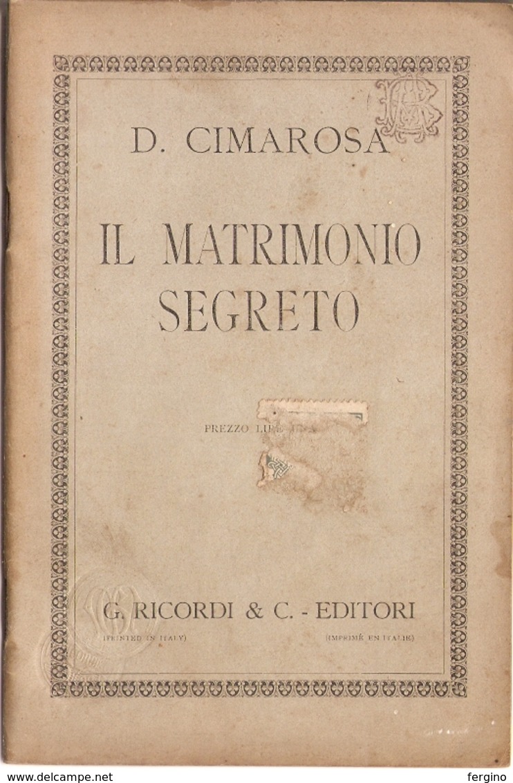 D. CIMAROSA - IL MATRIMONIO SEGRETO - LIBRETTO D'OPERA - Cinéma Et Musique