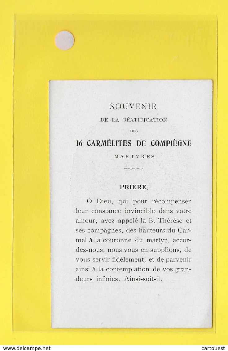 Image Pieuse Des SEIZES CARMELITES DE COMPIEGNE Martyrisées Paris 17 Juillet 1794 CANIVET Holly Card - Images Religieuses