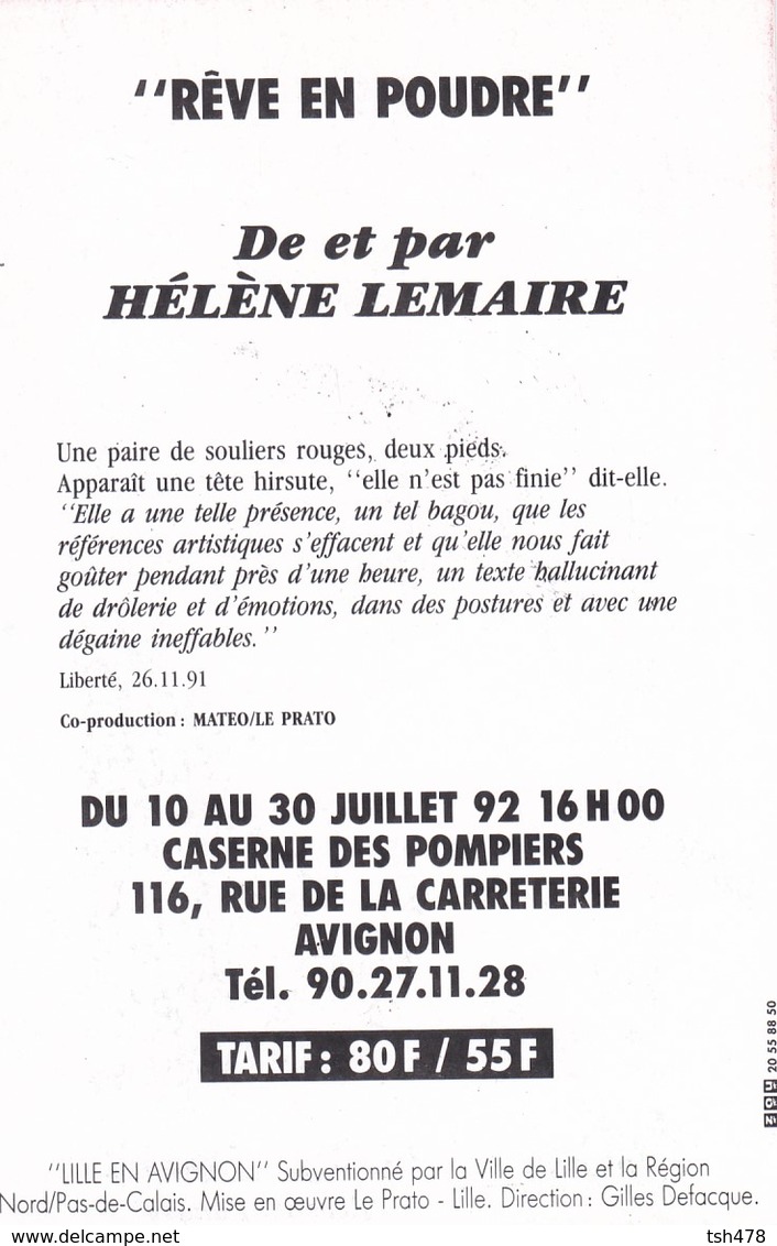 THEATRE--LILLE EN AVIGNON--92--Hélène LEMAIRE--" Rêve En Poudre "--voir 2 Scans - Toneel & Vermommingen