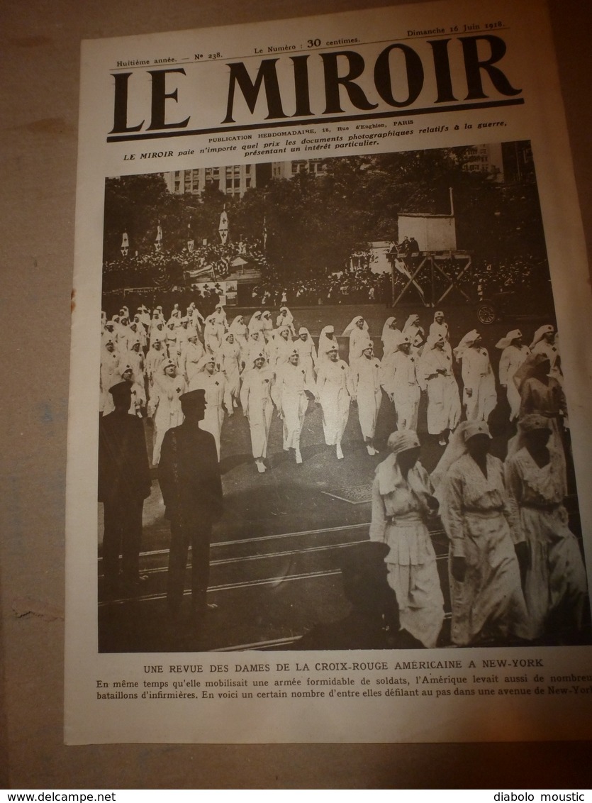 1918 LE MIROIR:US Women Red Cross New-York (Croix Rouge Américaine); Retz;Corcy;PARIS Bombardé;Verneuil;Gotha;etc - Französisch
