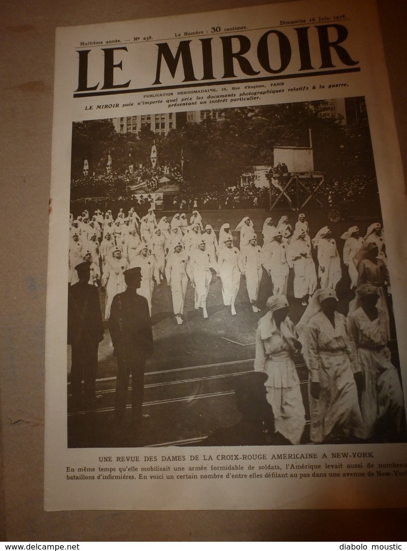 1918 LE MIROIR:US Women Red Cross New-York (Croix Rouge Américaine); Retz;Corcy;PARIS Bombardé;Verneuil;Gotha;etc - Francés