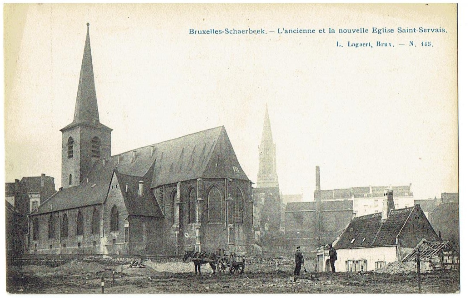 BRUXELLES - SCHAERBEEK - L' Ancienne Et La Nouvelle Eglise Saint Servais - L. Lagaert N° 145 - Schaerbeek - Schaarbeek