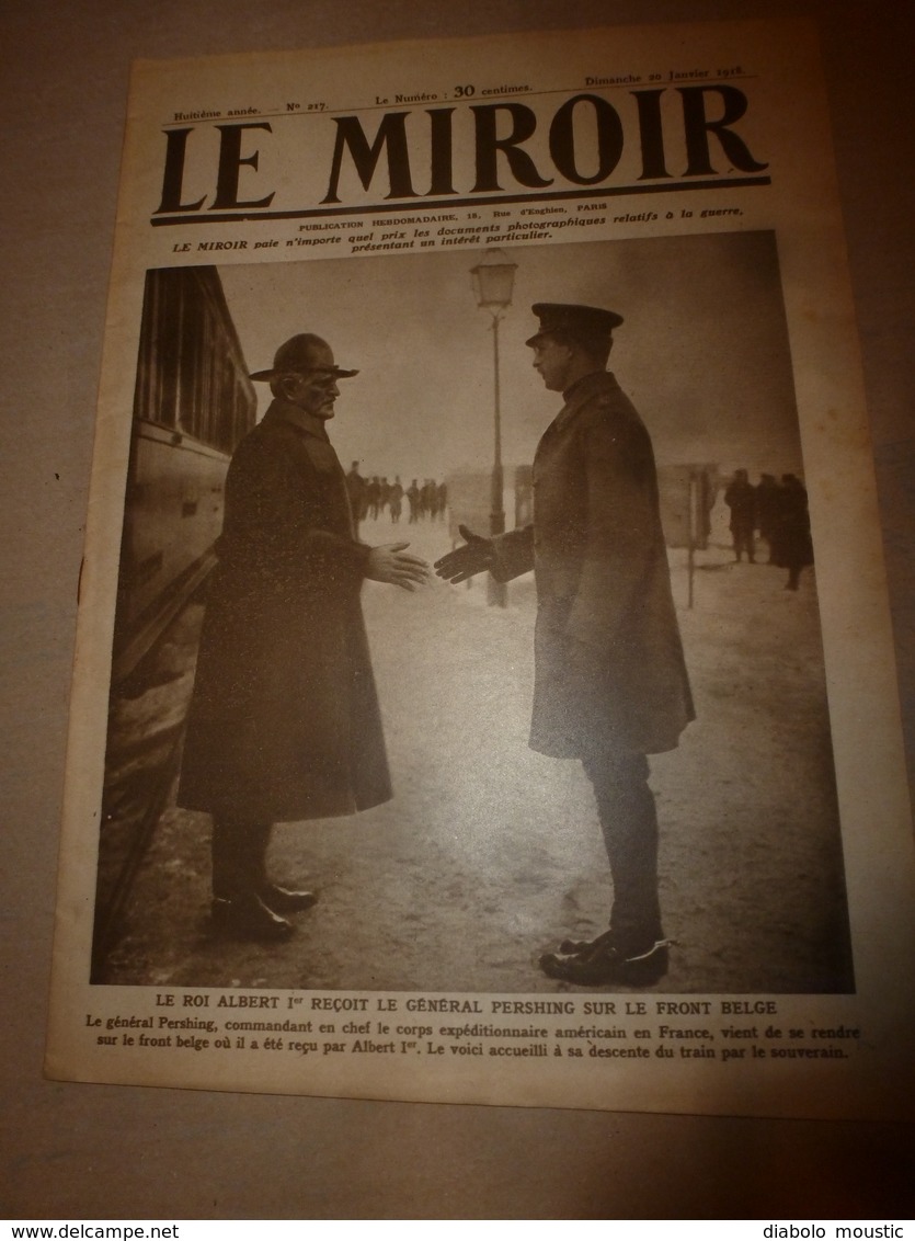 1918 LE MIROIR:Albert 1er Front Belge;Solférino;Grosse Bertha;Torpillage Du CHATEAURENAULT; Essai Tanks Au CANADA;etc - French