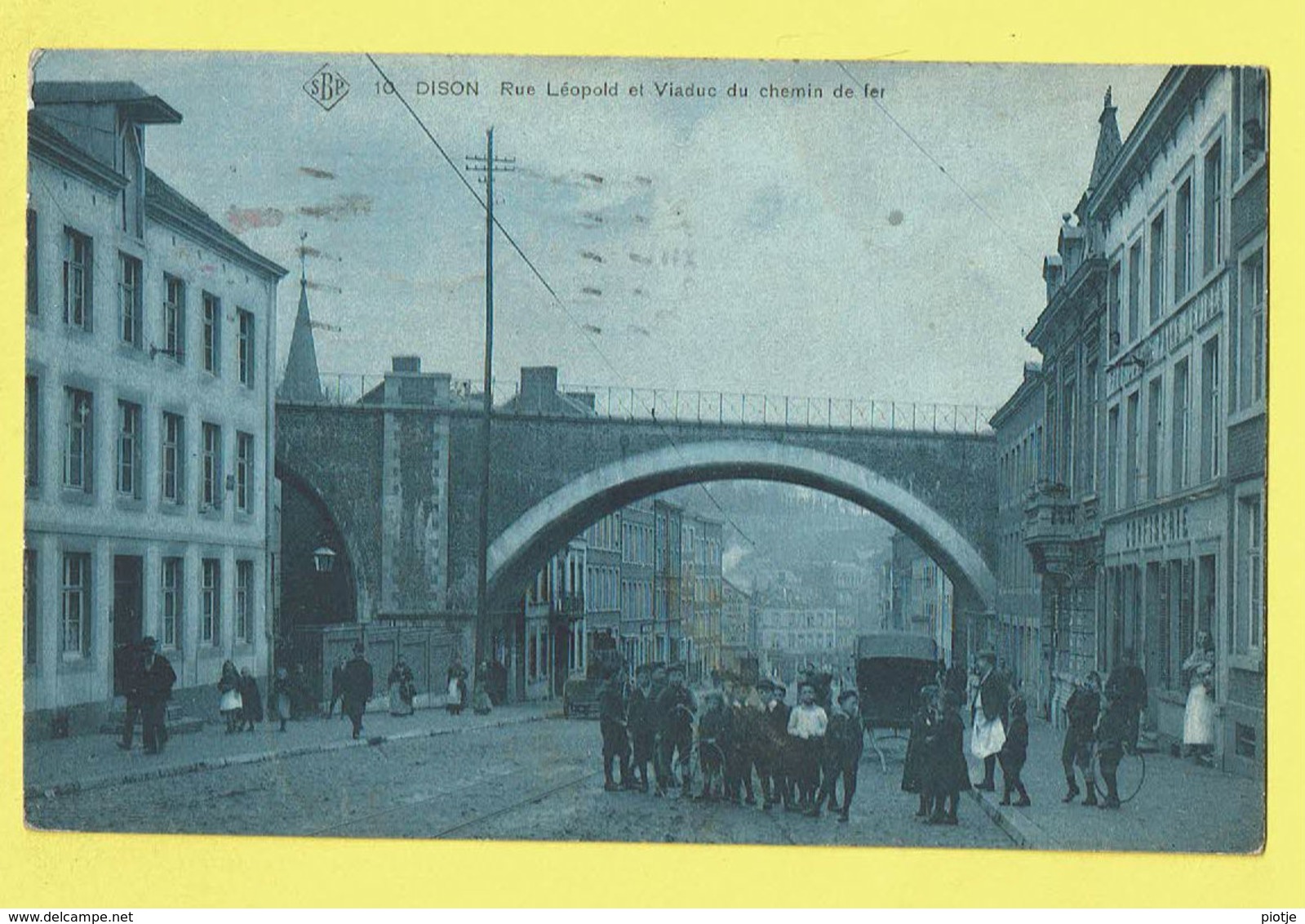 * Dison (Liège - Luik - La Wallonie) * (SBP, Nr 10) Rue Léopold Et Viaduc Du Chemin De Fer, Animée, Confiserie, TOP Rare - Dison