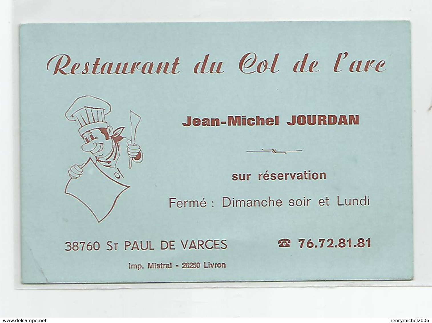 Carte De Visite St Saint Paul De Varces 38 Isère Restaurant Du Col De L'arc - Cartes De Visite