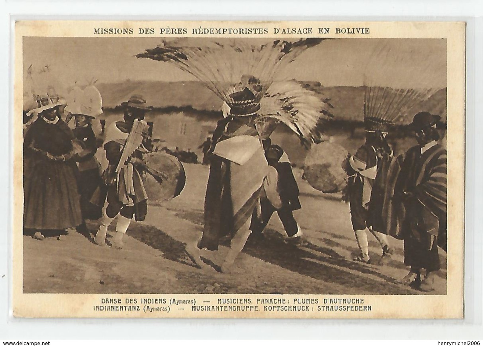 Bolivie Bolivia- Danse Des Indiens Aymaras Musiciens Panache Plumes D'autruche Missions Des Pères D'alsace - Bolivia