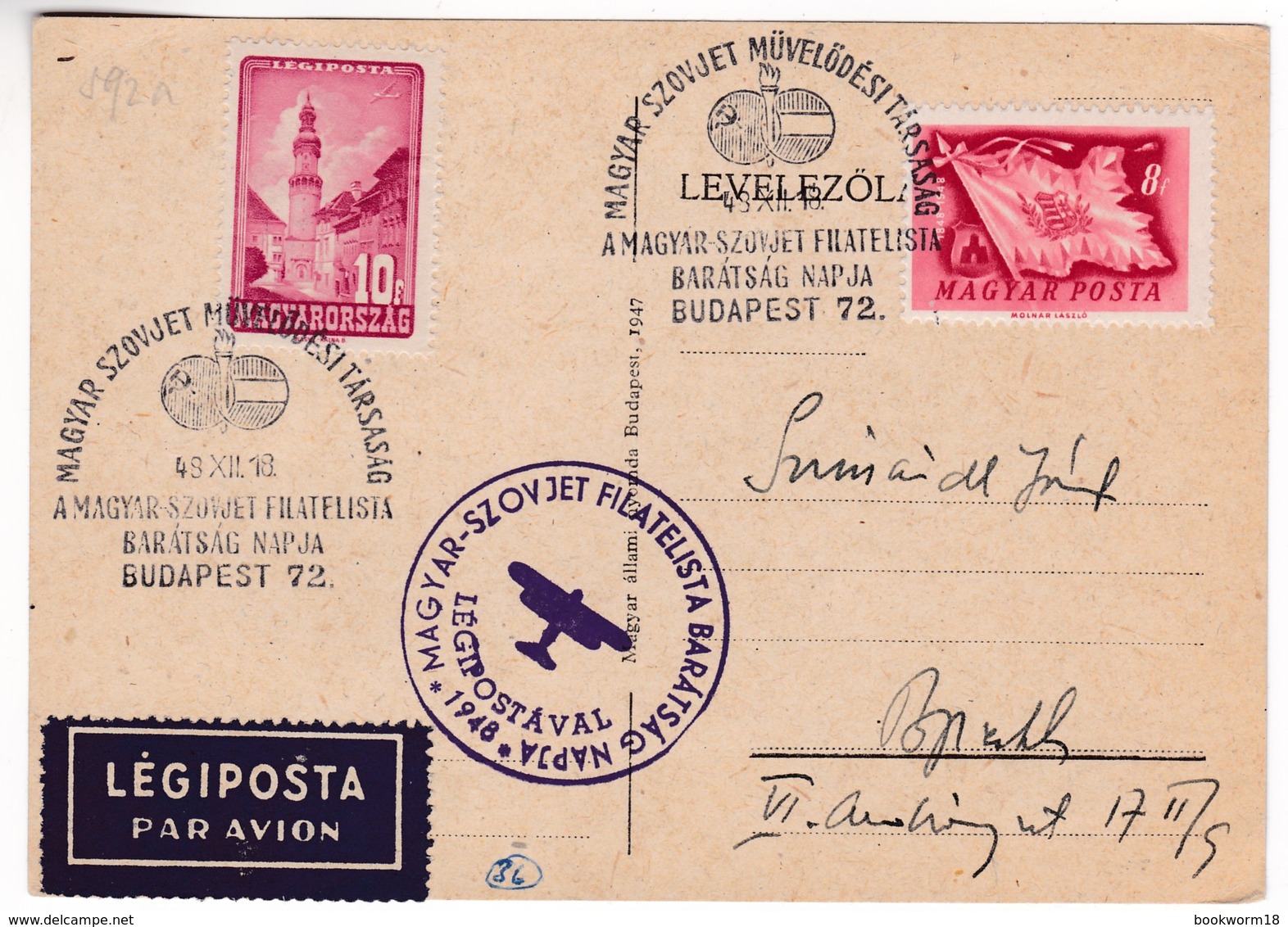 M350 Budapest 72 1948 XII.18. Day Of Friendship Between Hungarian And Soviet Philatelists By Special Airmail Flight Vol - Lettres & Documents