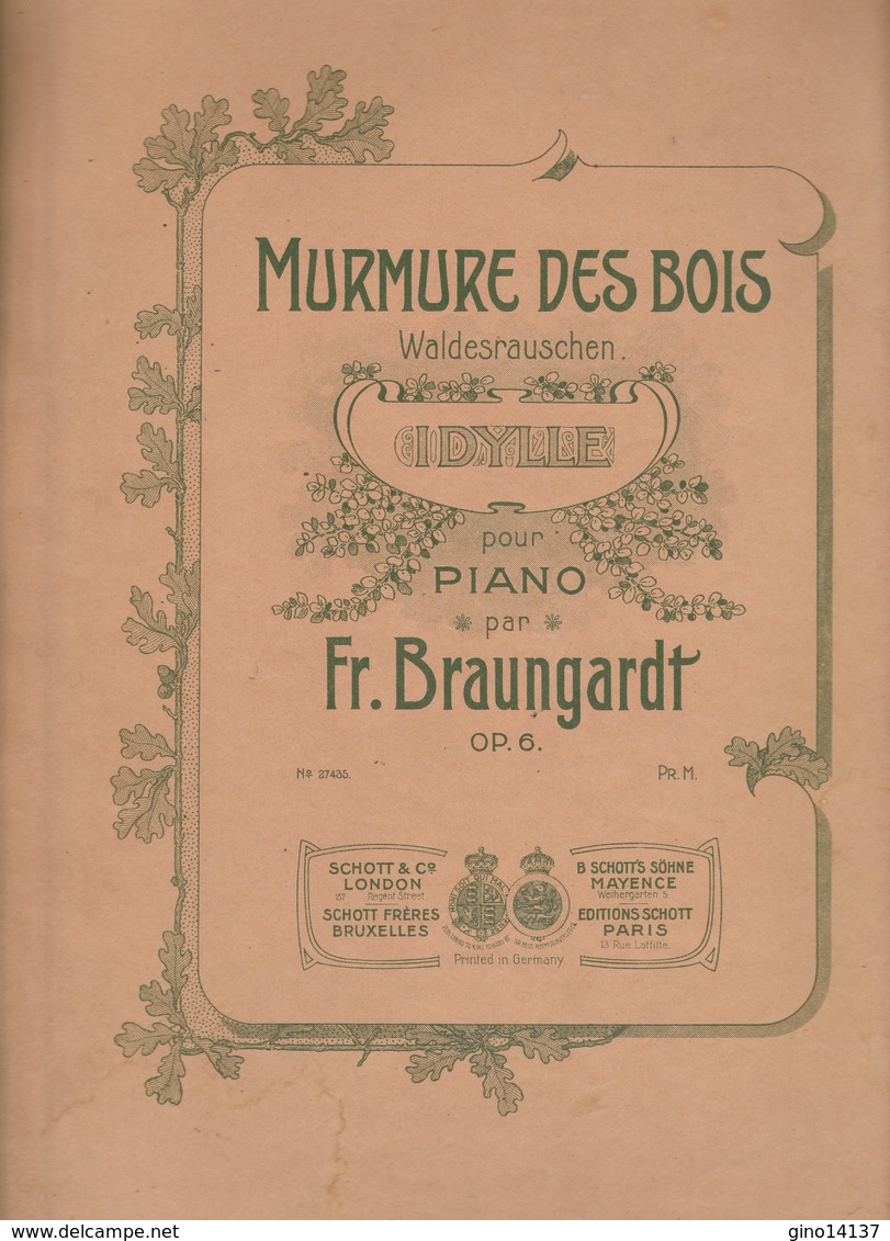 Spartito MURMURE DES BOIS - WALDESRAUSCHEN - Idylle - FR. BRAUNGARDT - MAYENCE - Spartiti