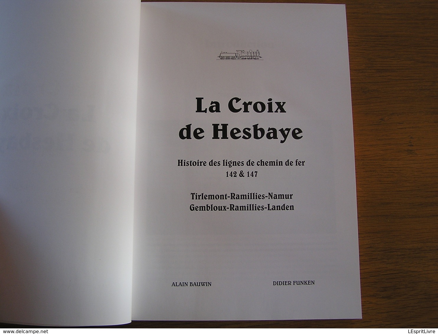 LA CROIX DE HESBAYE Régionalisme Chemins De Fer SNCB NMBS Tirlemont Namur Vedrin Ramillies Gembloux Jodoigne Orp Perwez - Chemin De Fer & Tramway