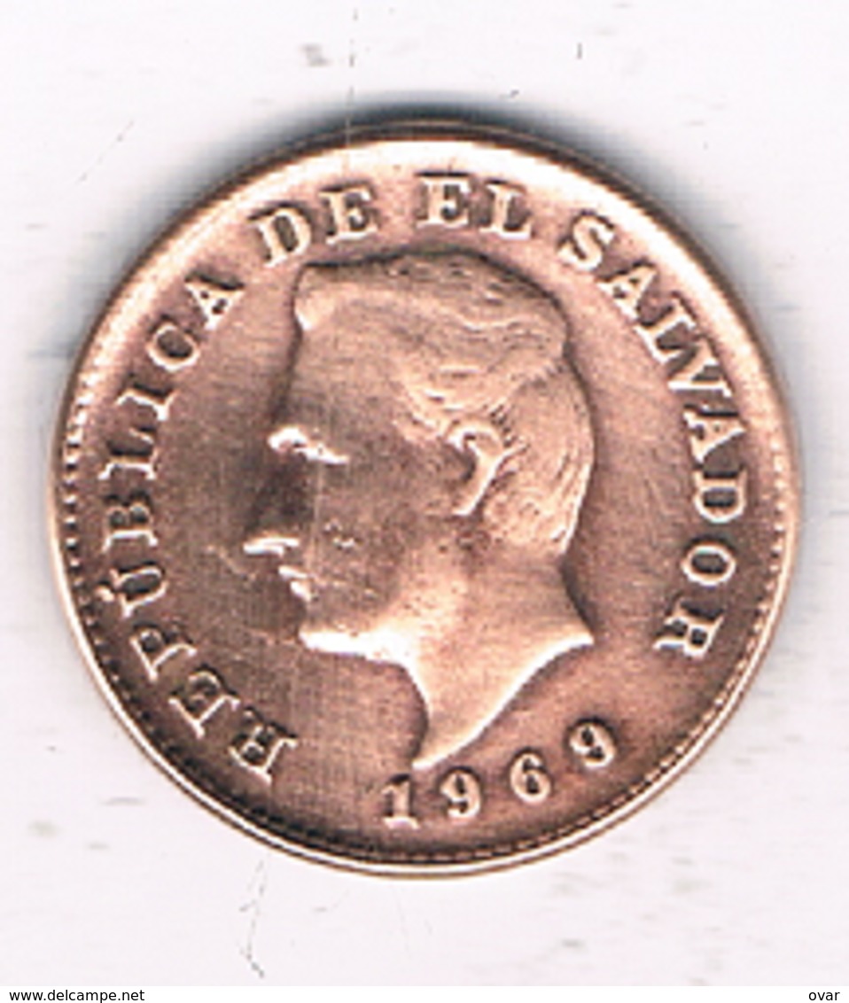 1 CENTAVO 1969 EL SALVADOR /6615/ - El Salvador